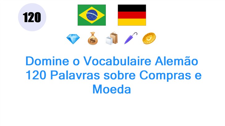 Domine o Vocabulaire Alemão: 120 Palavras sobre Compras e Moeda